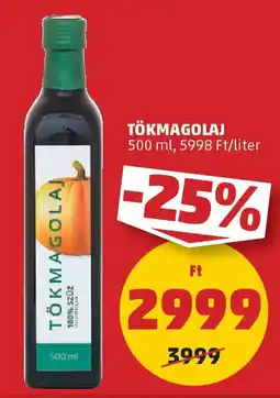 PENNY Tökmagolaj ajánlat