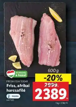 Lidl Friss, afrikai harcsafilé ajánlat