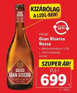 Lidl PERONI Gran Riserva Rossa ajánlat