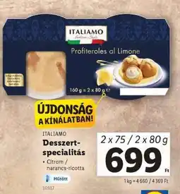 Lidl ITALIAMO Desszert-specialitás ajánlat