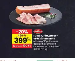 Spar Regnum Füstölt, főtt, préselt császárszalonna ajánlat