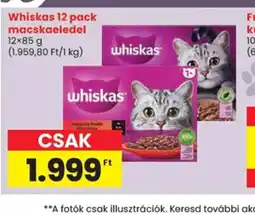 Spar Whiskas 12 pack macskaeledel ajánlat