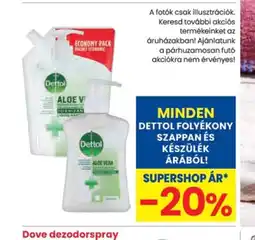 Spar Minden Dettol folyékony szappan és készülék árábl! ajánlat
