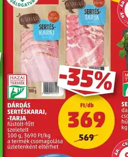 PENNY Dárdás Sertéskaraj, -Tarja ajánlat