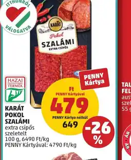 PENNY Karát Pokol Szalámi ajánlat