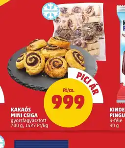PENNY Kakas Mini Csiga ajánlat