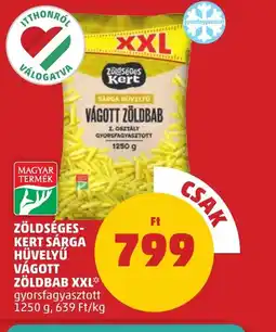 PENNY Zöldségeskert sárga hüvelyű vágott zöldbab XXL ajánlat