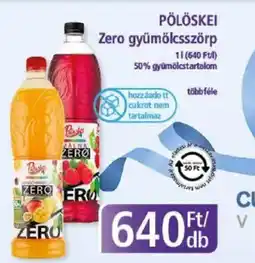 PlusMarket PÖLÖSKEI Zero gyümölcsszörp ajánlat