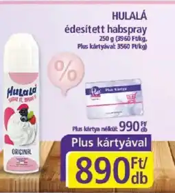 PlusMarket HULALÁ édesített habspray ajánlat