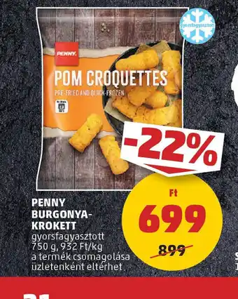 PENNY Penny burgonya- krokett ajánlat