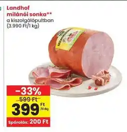 Spar LANDHOF MILÁNÓI SONKA ajánlat