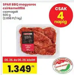 Spar SPAR BBQ magyaros csirkemellfilé ajánlat