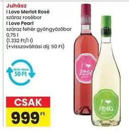 Spar Juhász I Love Merlot Rosé / I Love Pearl ajánlat