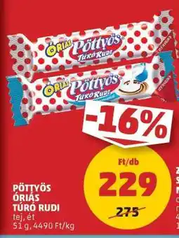PENNY Pöttyös Óriás Túró Rudi ajánlat