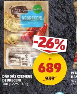 PENNY Dárdás Csemege Debreceni ajánlat