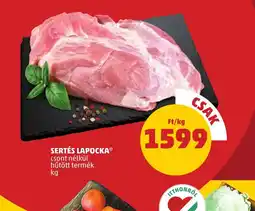 PENNY Sertés Lapocka ajánlat