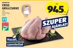 ALDI Húsmester Friss grillcsirke ajánlat