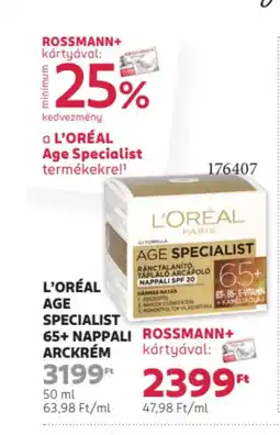 Rossmann L'oréal Age specialist 65+ nappali arckrém ajánlat