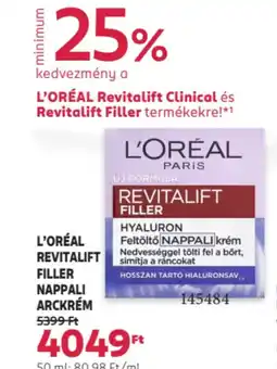 Rossmann L'oréal Revitalift filler nappali arckrém ajánlat