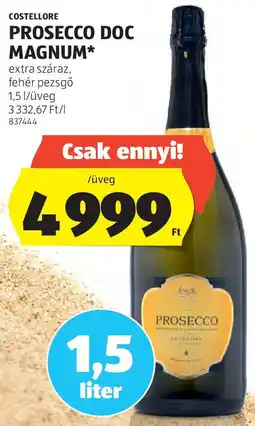 ALDI Costellore Prosecco DOC Magnum ajánlat