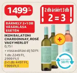Auchan IKON Balatoni Chardonnay, Rosé vagy Merlot ajánlat