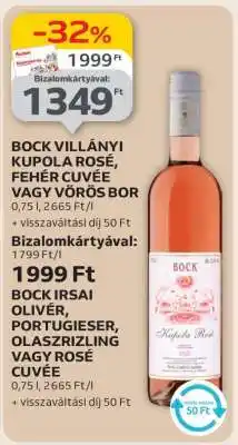 Auchan BOCK VILLÁNYI KUPOLA ROSÉ, FEHÉR CUVÉE VAGY VÖRÖS BOR ajánlat