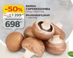 Auchan Barna csiperkegomba ajánlat