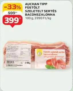 Auchan Auchan Tipp Füstölt Szeletelt Sertés Baconszalonna ajánlat