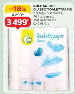 Auchan AUCHAN TIPP CLASSIC TOALETTPAPÍR ajánlat