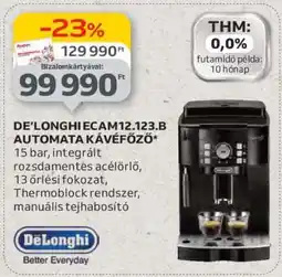 Auchan DE’LONGHI ECAM12.123.B AUTOMATA KÁVÉFŐZŐ ajánlat