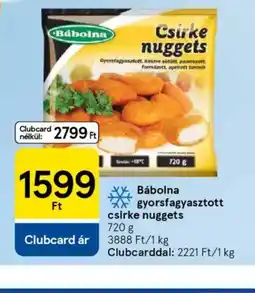 Tesco Bábolna gyorsfagyasztott csirke nuggets ajánlat