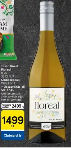 Tesco Tesco Finest Floreal ajánlat