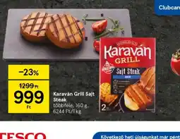 Tesco Karaván Grill Sajt Steak ajánlat
