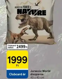 Tesco Jurassic World díszpárna ajánlat