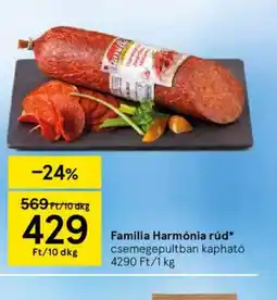 Tesco Familia Harmnia rúd ajánlat