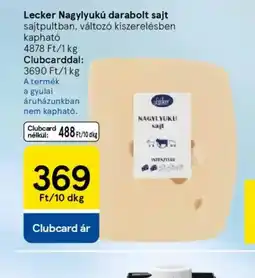 Tesco Lecker Nagylukú darabolt sajt ajánlat