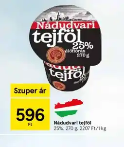 Tesco Nádudvari tejföl ajánlat