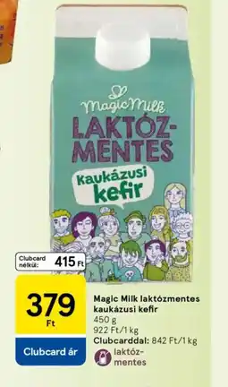 Tesco Magic Milk laktzmentes kaukázusi kefir ajánlat