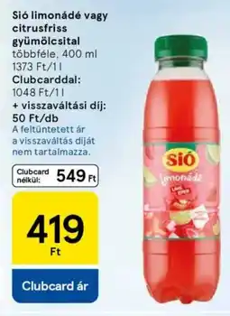 Tesco Sió limonádé vagy citrusfriss gyümölcsital ajánlat