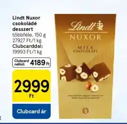 Tesco Lindt Nuxor csokoládé desszert ajánlat