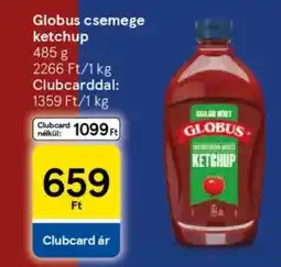 Tesco Globus csemege ketchup ajánlat