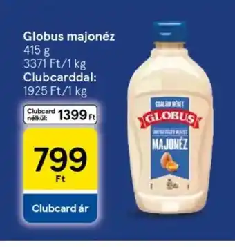 Tesco Globus majonéz ajánlat