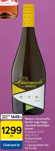 Tesco Natara Limoncello Spritz vagy Hugo ízesített boralapú koktél ajánlat