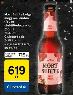 Tesco Mort Subite belga meggyes lambic típusú sörkülönlegesség ajánlat