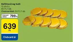 Tesco Befőttesüveg fedő ajánlat