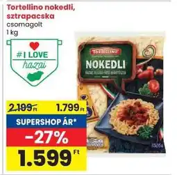 Spar Tortellino nokedli, sztrapacska ajánlat