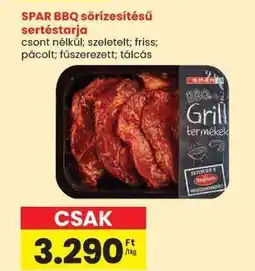 Spar SPAR BBQ sörízesítésű sertéstarja ajánlat