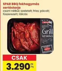 Spar SPAR BBQ fokhagymás sertéstarja ajánlat