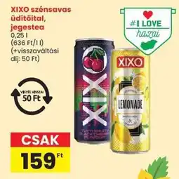 Spar XIXO szénsavas üdítőital, jegestea ajánlat