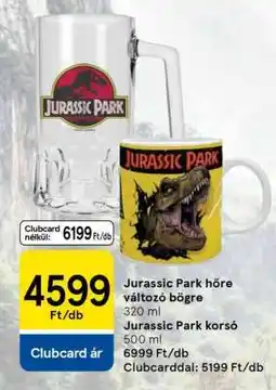 Tesco Jurassic Park hőre változó bögre és korsó ajánlat